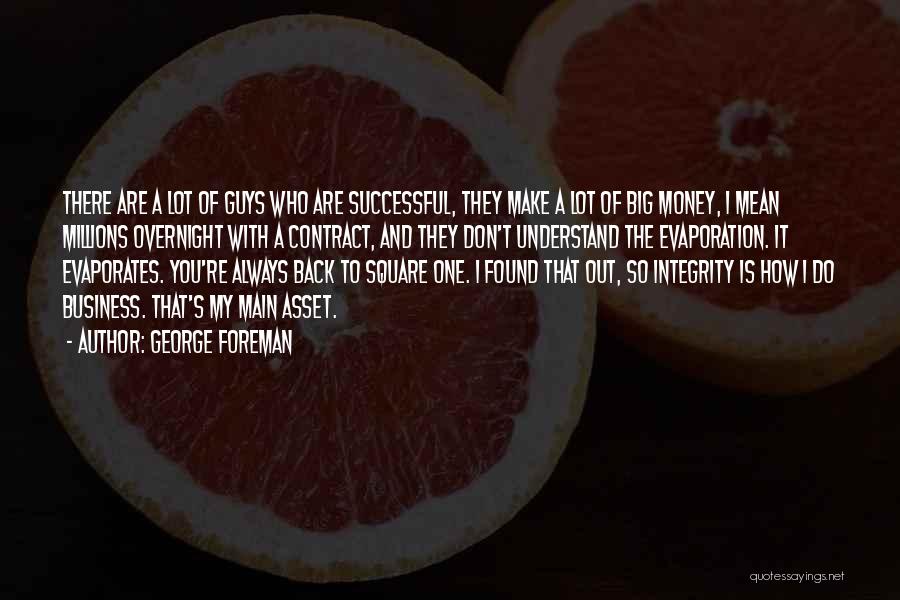 Business Contract Quotes By George Foreman
