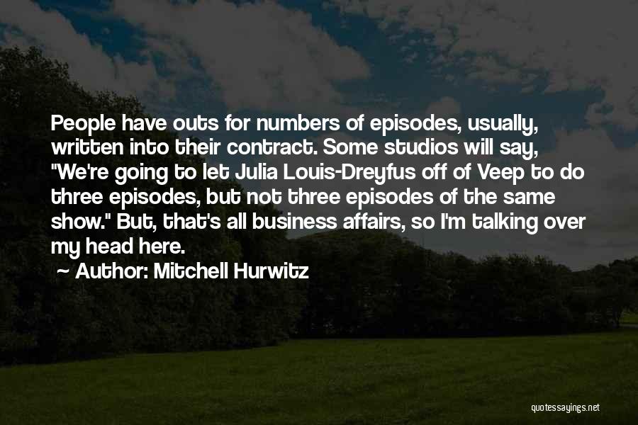 Business Contract Quotes By Mitchell Hurwitz