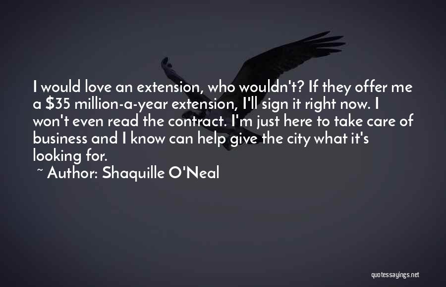 Business Contract Quotes By Shaquille O'Neal