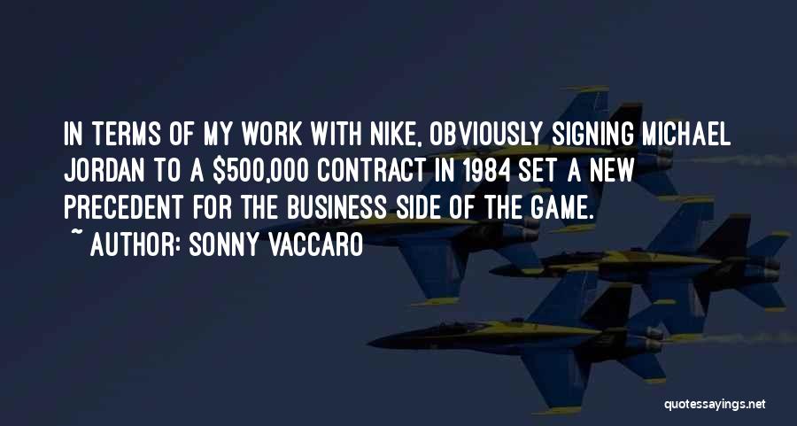 Business Contract Quotes By Sonny Vaccaro