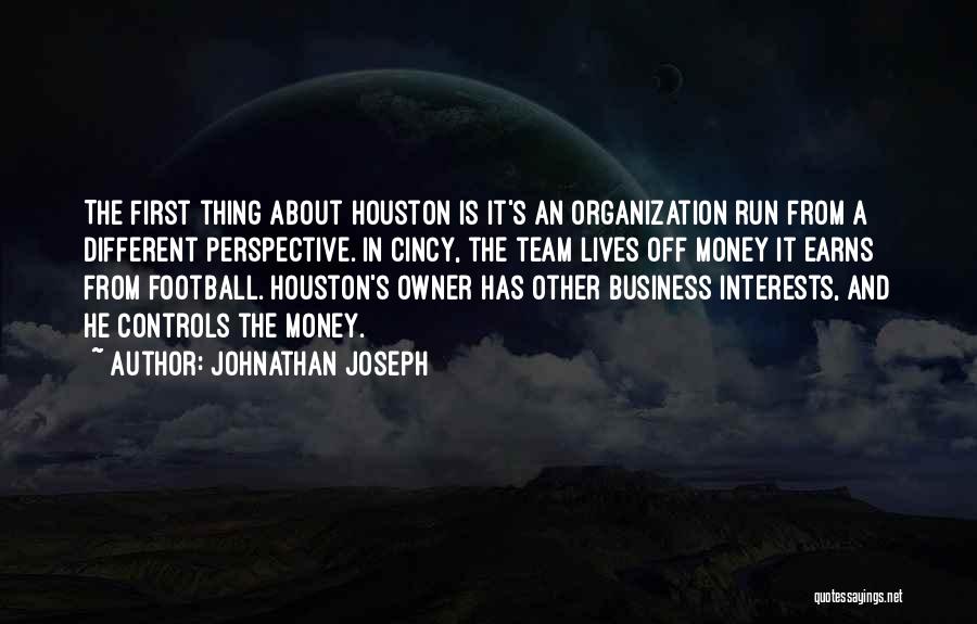 Business Controls Quotes By Johnathan Joseph