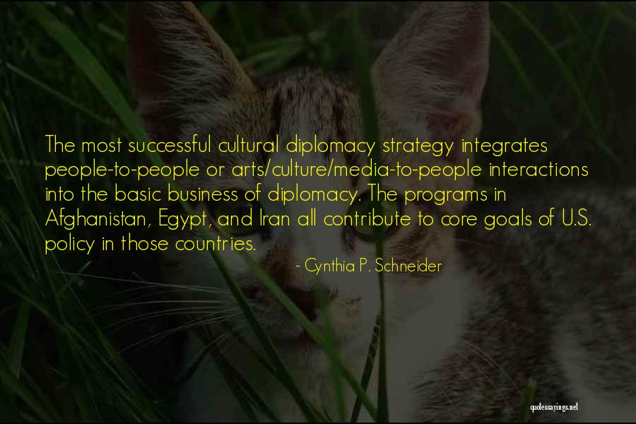 Business Cultural Quotes By Cynthia P. Schneider