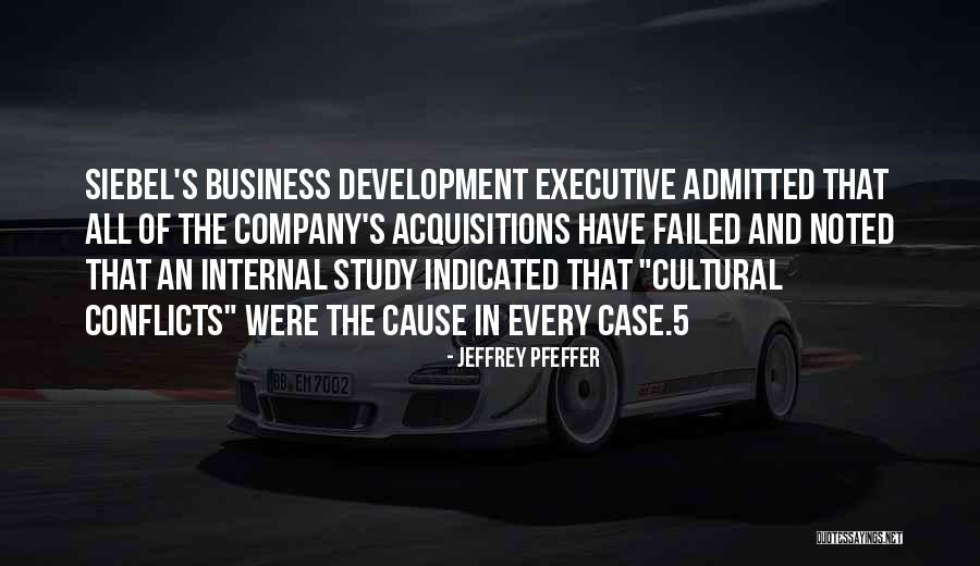 Business Cultural Quotes By Jeffrey Pfeffer