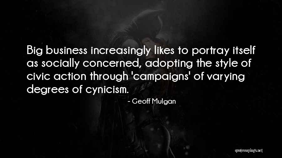 Business Degrees Quotes By Geoff Mulgan Business Degrees Quotes By Geoff Mulgan