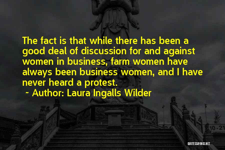 Business Discussion Quotes By Laura Ingalls Wilder