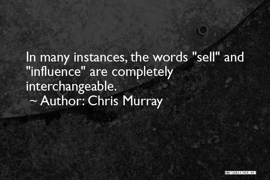 Business Effectiveness Quotes By Chris Murray