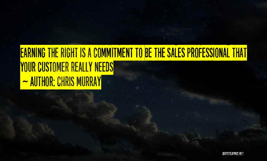 Business Effectiveness Quotes By Chris Murray