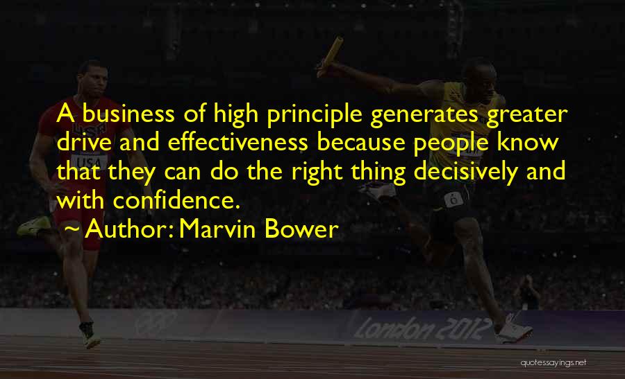 Business Effectiveness Quotes By Marvin Bower