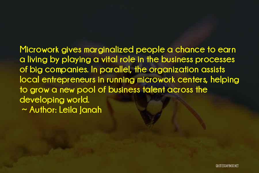 Business Entrepreneurs Quotes By Leila Janah