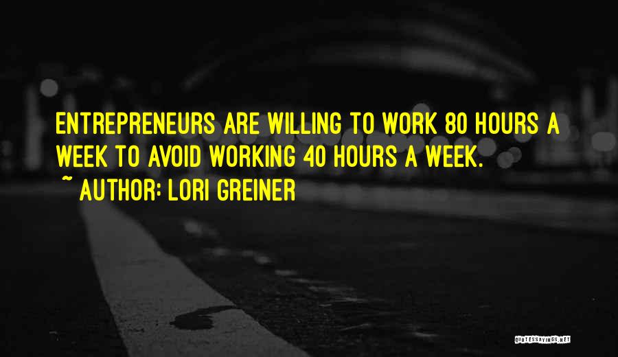 Business Entrepreneurs Quotes By Lori Greiner