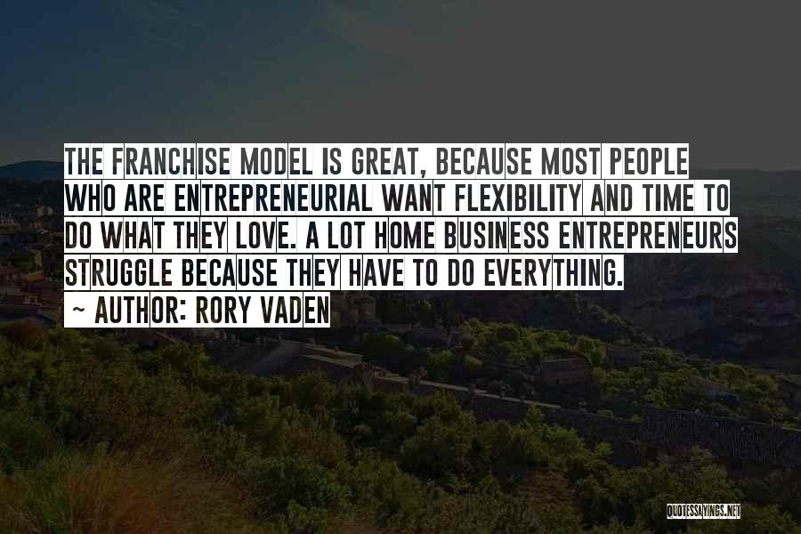 Business Entrepreneurs Quotes By Rory Vaden