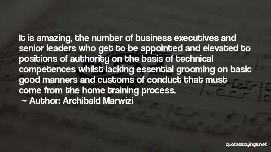 Business Executives Quotes By Archibald Marwizi