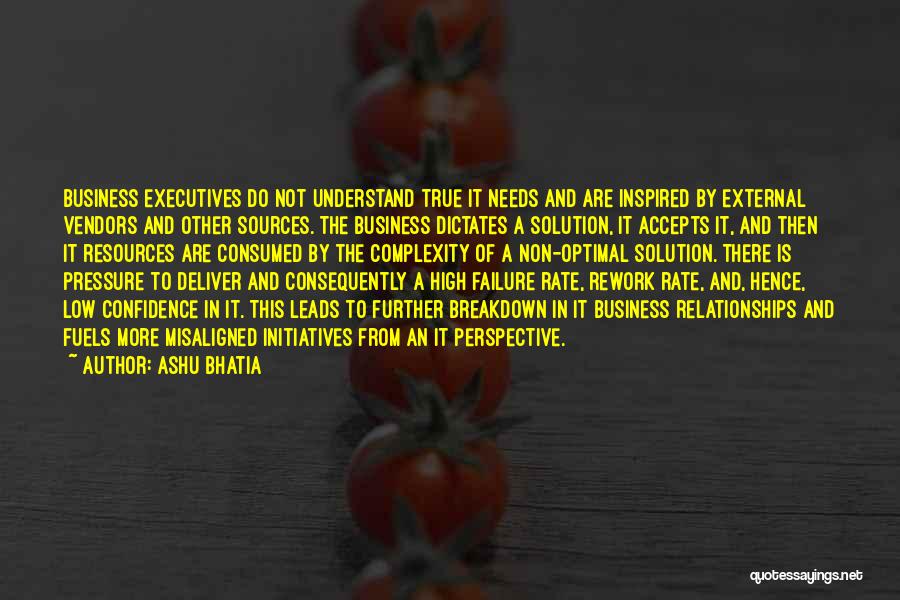 Business Executives Quotes By Ashu Bhatia