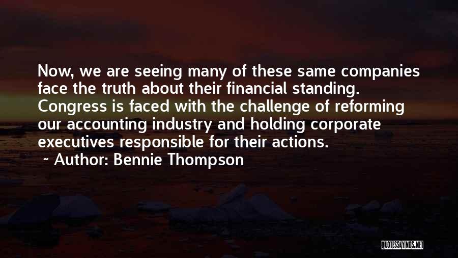 Business Executives Quotes By Bennie Thompson