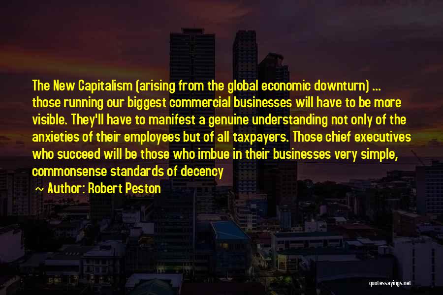 Business Executives Quotes By Robert Peston