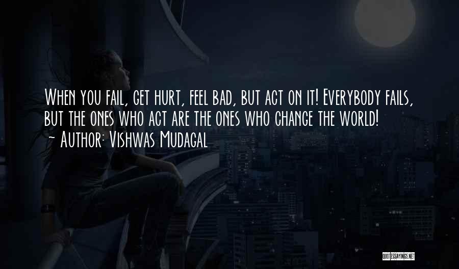 Business Fails Quotes By Vishwas Mudagal