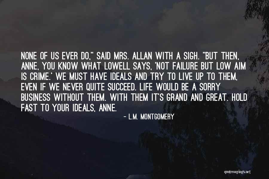 Business Failure Quotes By L.M. Montgomery Business Failure Quotes By L.M. Montgomery