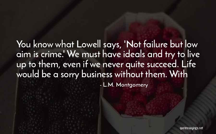 Business Failure Quotes By L.M. Montgomery Business Failure Quotes By L.M. Montgomery