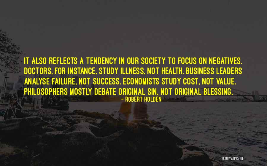 Business Failure Quotes By Robert Holden Business Failure Quotes By Robert Holden