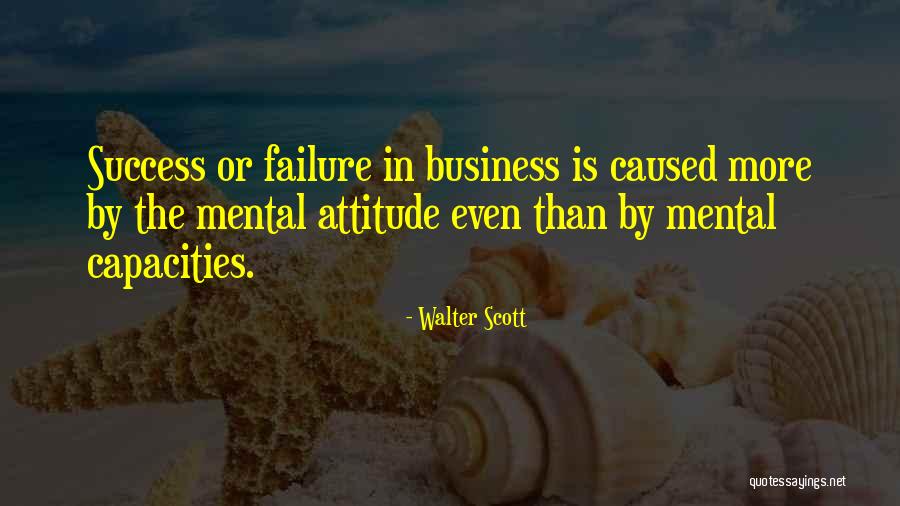 Business Failure Quotes By Walter Scott Business Failure Quotes By Walter Scott