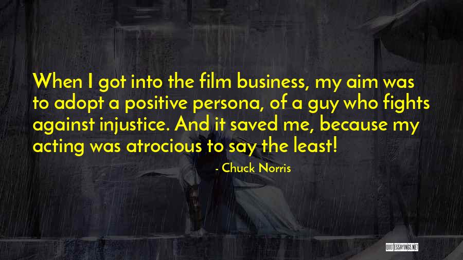 Business Film Best Quotes By Chuck Norris Business Film Best Quotes By Chuck Norris