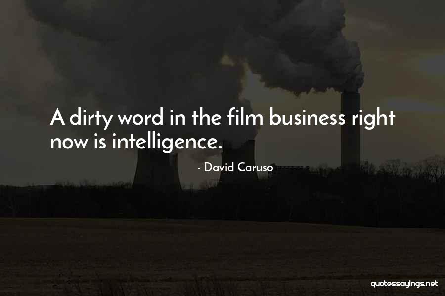 Business Film Best Quotes By David Caruso Business Film Best Quotes By David Caruso