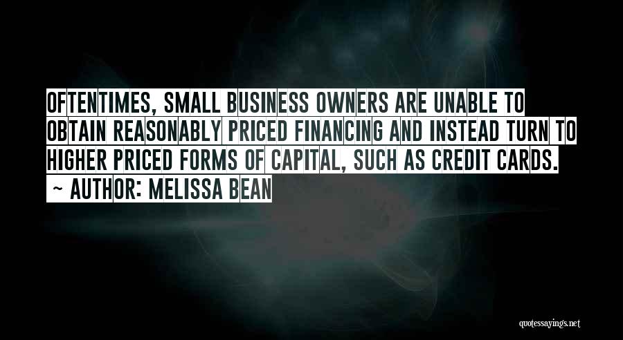 Business Financing Quotes By Melissa Bean