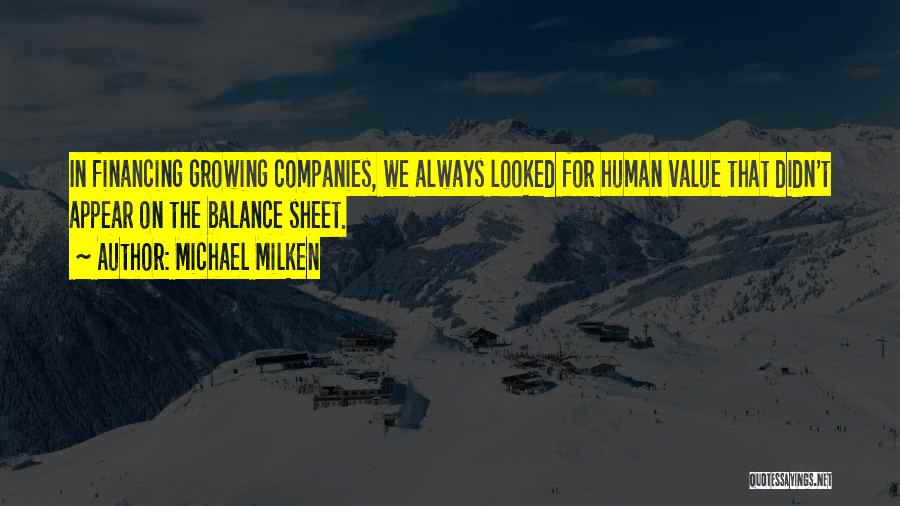 Business Financing Quotes By Michael Milken