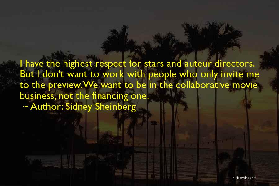 Business Financing Quotes By Sidney Sheinberg