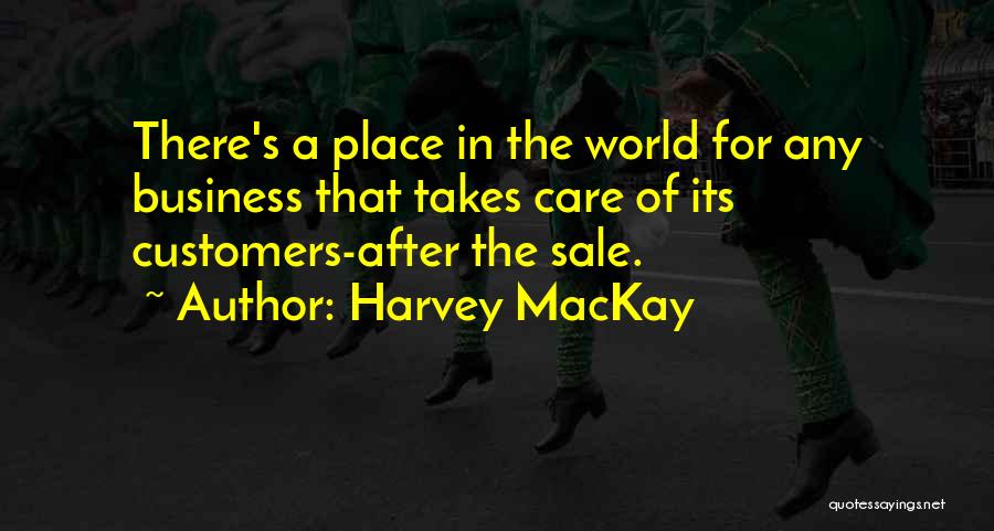 Business For Sale Quotes By Harvey MacKay