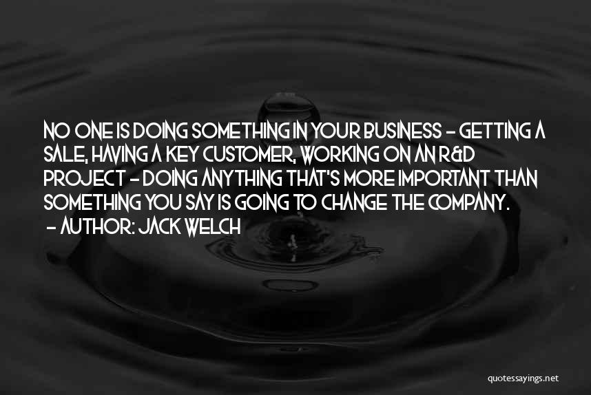 Business For Sale Quotes By Jack Welch
