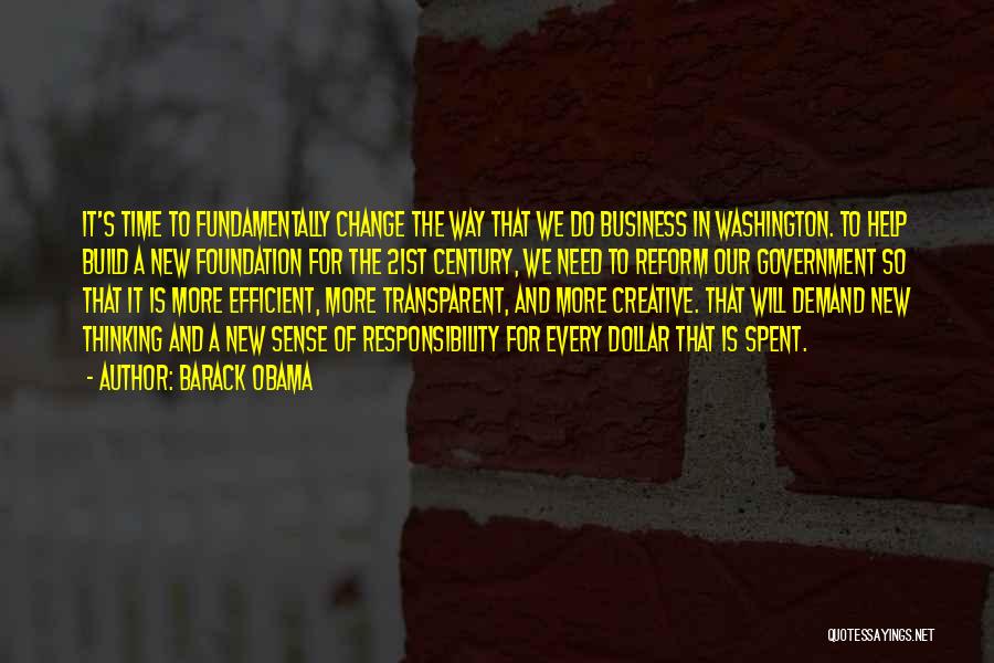 Business Foundation Quotes By Barack Obama