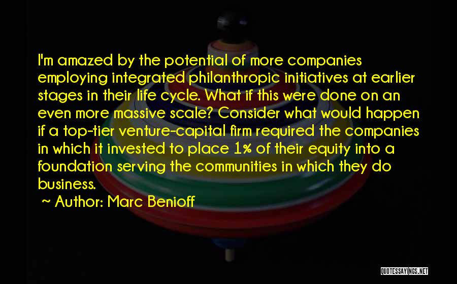 Business Foundation Quotes By Marc Benioff