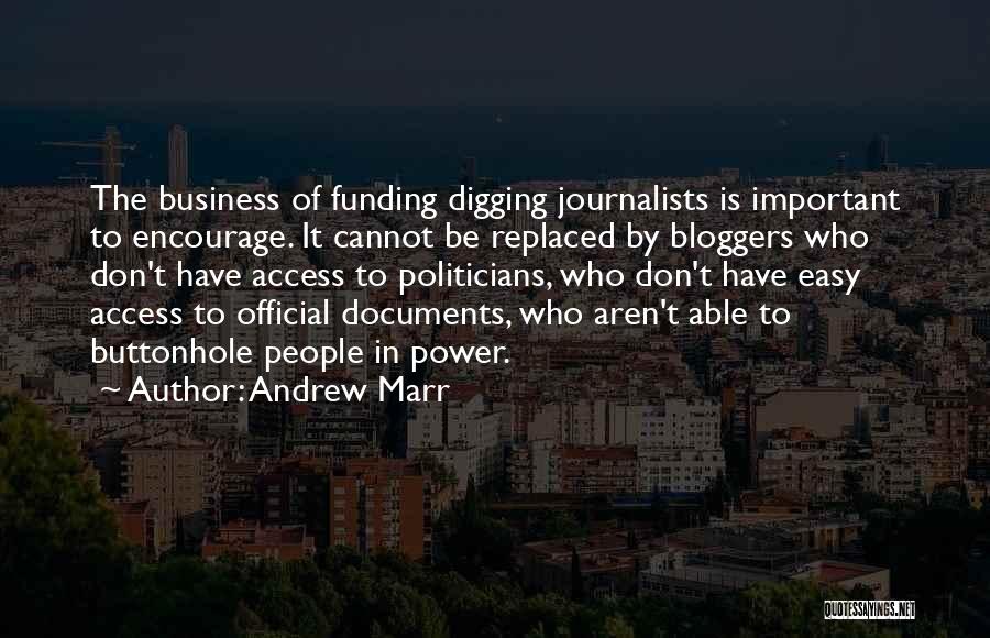 Business Funding Quotes By Andrew Marr