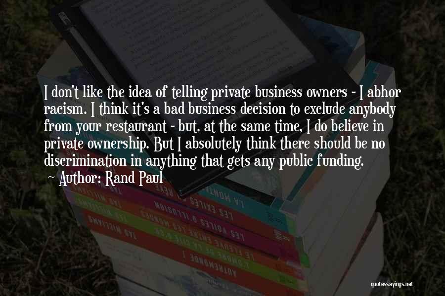 Business Funding Quotes By Rand Paul