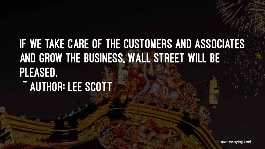 Business Grow Quotes By Lee Scott