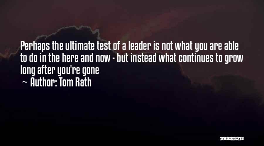 Business Grow Quotes By Tom Rath