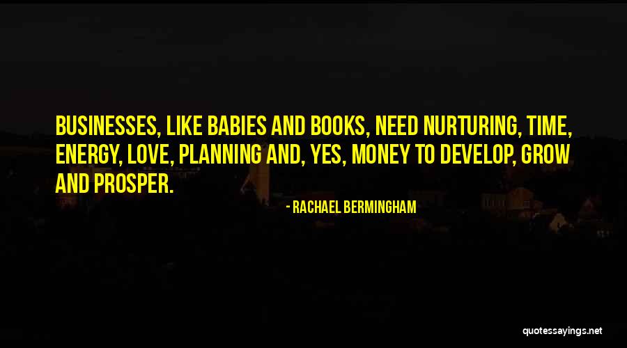 Business Growth And Development Quotes By Rachael Bermingham