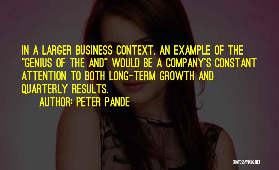 Business Growth Quotes By Peter Pande