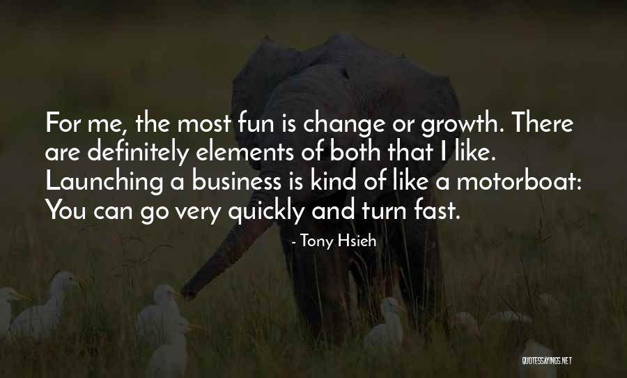 Business Growth Quotes By Tony Hsieh Business Growth Quotes By Tony Hsieh