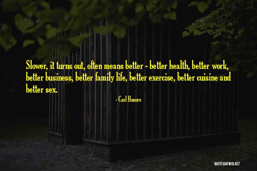 Business Health Quotes By Carl Honore Business Health Quotes By Carl Honore