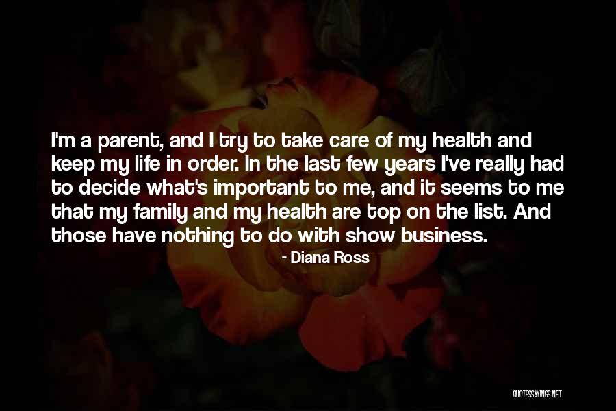 Business Health Quotes By Diana Ross Business Health Quotes By Diana Ross