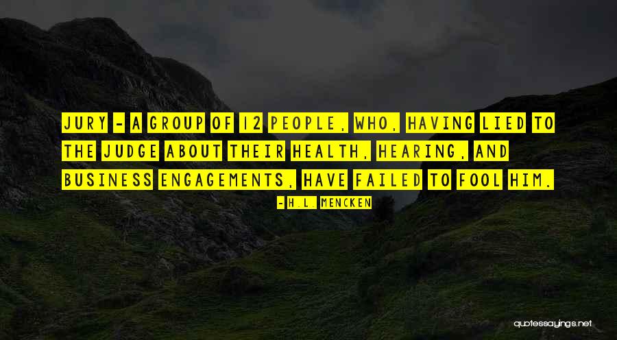 Business Health Quotes By H.L. Mencken Business Health Quotes By H.L. Mencken