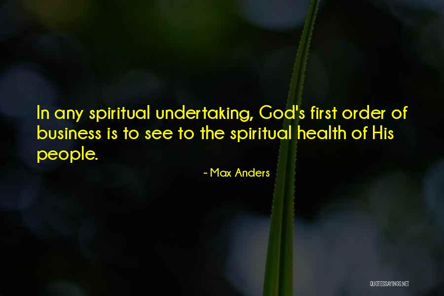 Business Health Quotes By Max Anders Business Health Quotes By Max Anders