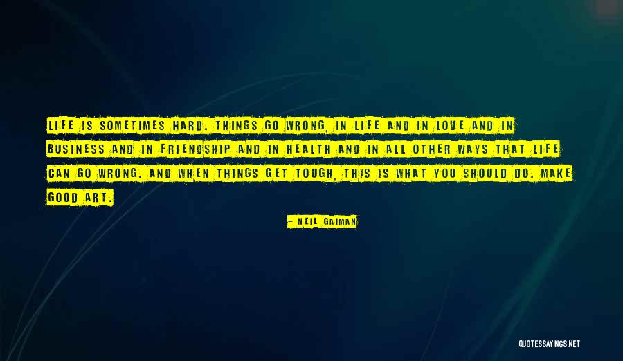Business Health Quotes By Neil Gaiman Business Health Quotes By Neil Gaiman
