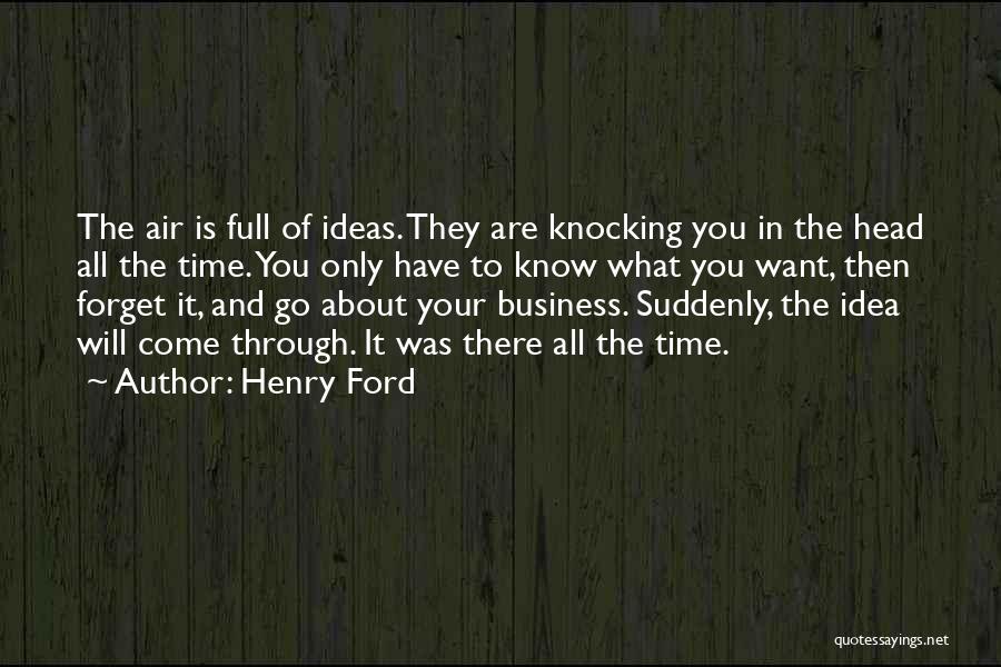 Business Ideas Quotes By Henry Ford