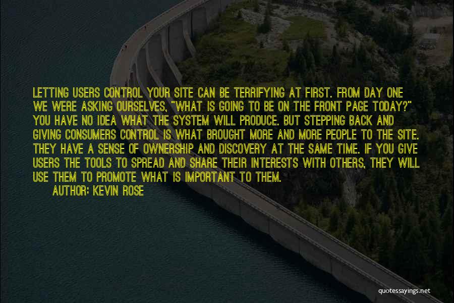 Business Ideas Quotes By Kevin Rose