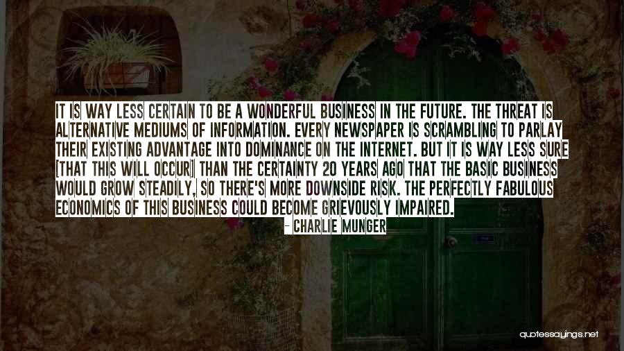 Business In The Future Quotes By Charlie Munger