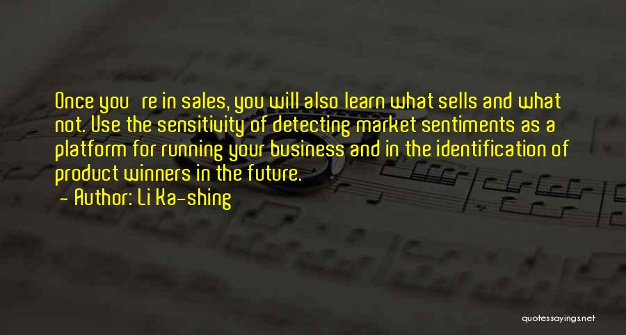 Business In The Future Quotes By Li Ka-shing