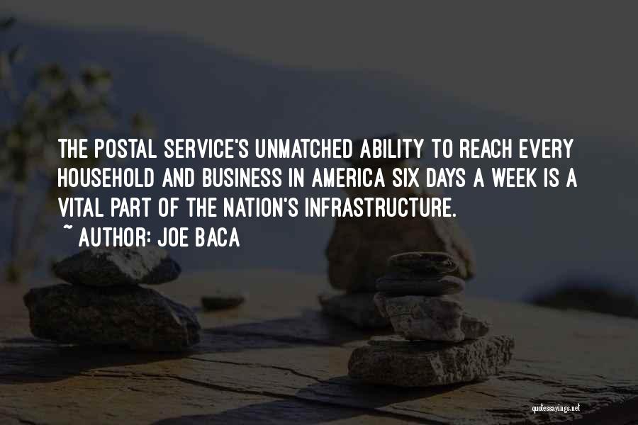 Business Infrastructure Quotes By Joe Baca